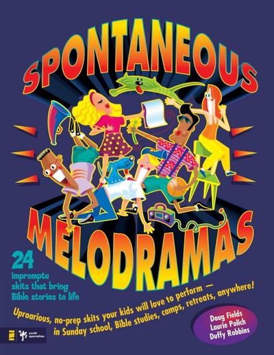 Spontaneous Melodramas