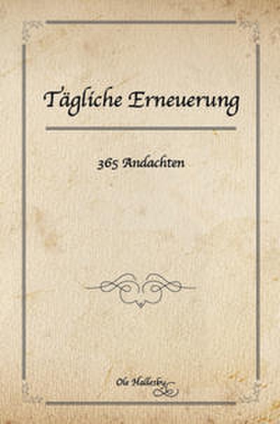 Tägliche Erneuerung