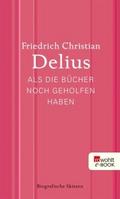 Als die Bücher noch geholfen haben