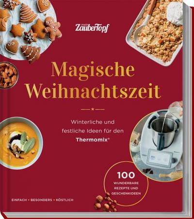 mein ZauberTopf mixt! Magische Weihnachtszeit!