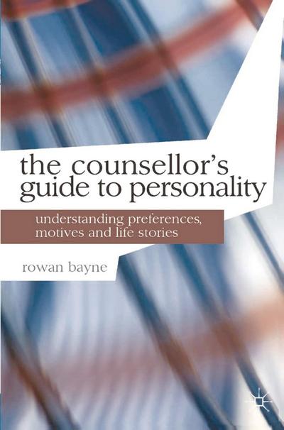 The Counsellor’s Guide to Personality