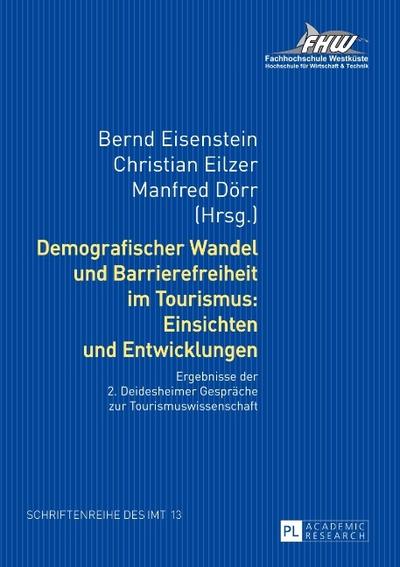 Demografischer Wandel und Barrierefreiheit im Tourismus: Einsichten und Entwicklungen