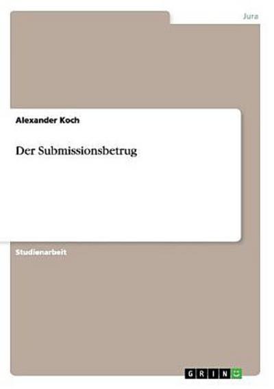 Der Submissionsbetrug