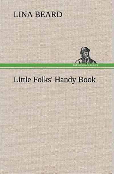 Little Folks’ Handy Book
