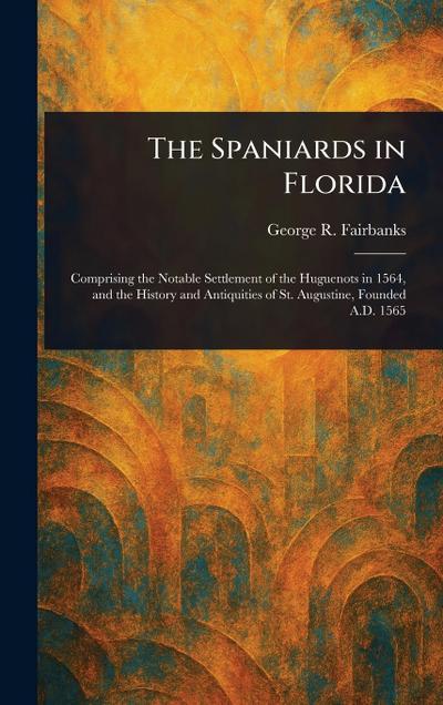 The Spaniards in Florida