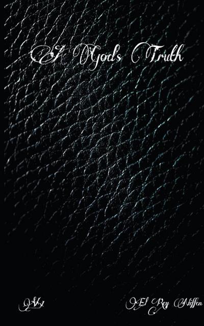 A God’s Truth