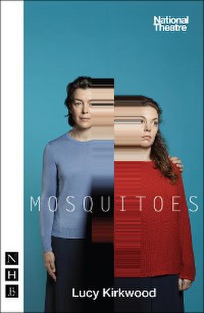 Mosquitoes (NHB Modern Plays)