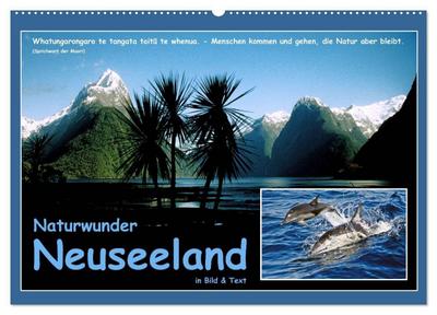 Naturwunder Neuseeland - in Bild und Text (Wandkalender 2026 DIN A2 quer), CALVENDO Monatskalender