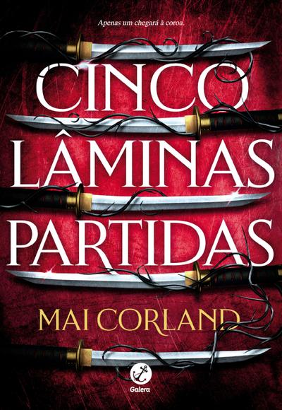 Cinco lâminas partidas (Vol. 1 As Lâminas Partidas)