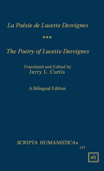 La Poesie De Lucette Desvignes/ The Poetry of Lucette Desvignes