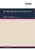 Die Welt gibt sich ein Rendezvous