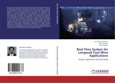 Real Time System for Longwall Coal Mine Applications