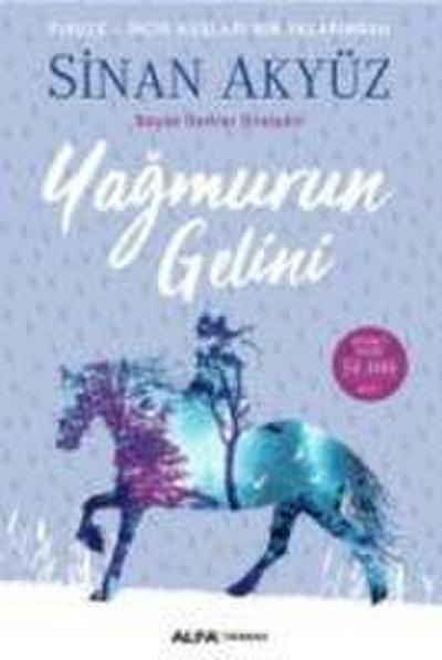 Yagmurun Gelini