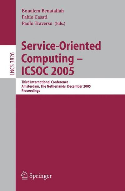 Service-Oriented Computing ¿ ICSOC 2005