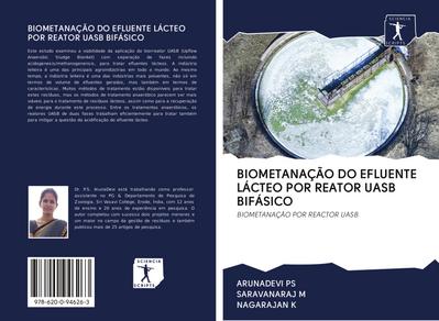 BIOMETANAÇÃO DO EFLUENTE LÁCTEO POR REATOR UASB BIFÁSICO