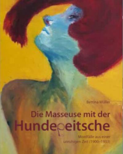 Die Masseuse mit der Hundepeitsche