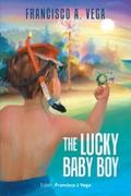 The Lucky Baby Boy