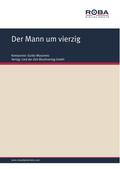 Der Mann um vierzig