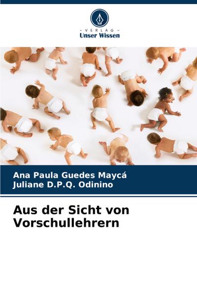 Aus der Sicht von Vorschullehrern