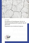 Synthèse danalogues de la 4-hydroxyisoleucine à pa