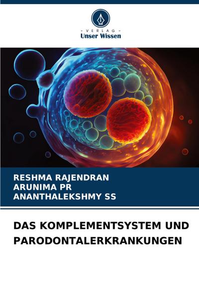 DAS KOMPLEMENTSYSTEM UND PARODONTALERKRANKUNGEN