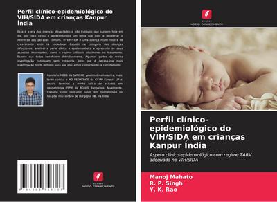 Perfil clínico-epidemiológico do VIH/SIDA em crianças Kanpur Índia