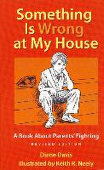 Something Is Wrong at My House