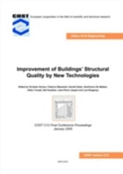 Improvement of Buildings’ Structural Quality by New Technologies