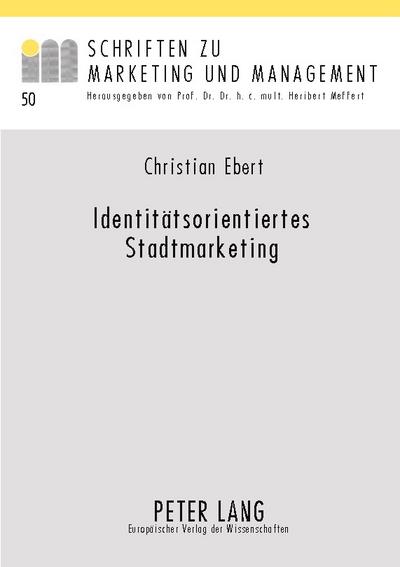 Identitätsorientiertes Stadtmarketing