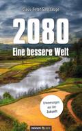 2080 - Eine bessere Welt
