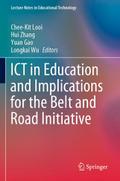 ICT in Education and Implications for the Belt and
