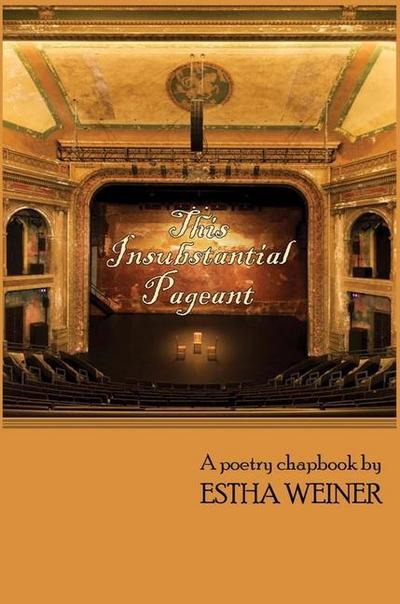 This Insubstantial Pageant