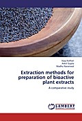 Extraction methods for preparation of bioactive pl