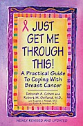 Just Get Me Through This! - Revised and Updated