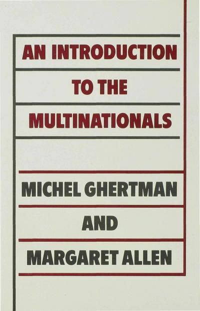 An Introduction to the Multinationals