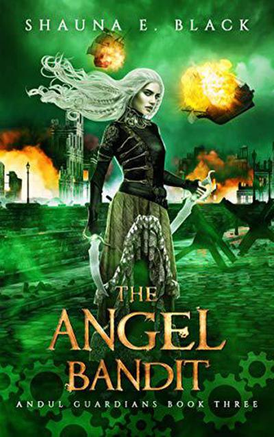 The Angel Bandit (Andul Guardians, #3)
