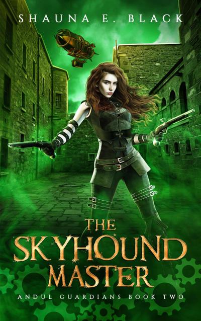 The Skyhound Master (Andul Guardians, #2)