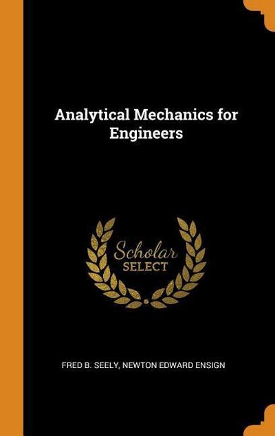 Analytical Mechanics for Engineers
