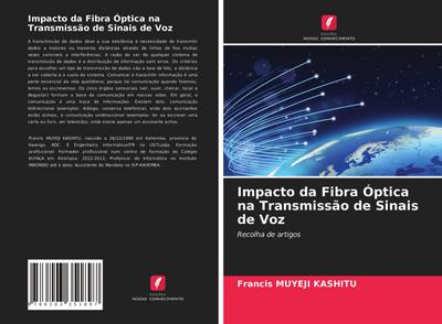 Impacto da Fibra Óptica na Transmissão de Sinais de Voz