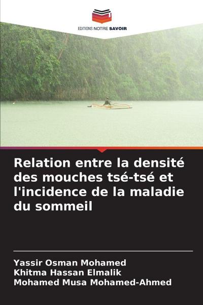 Relation entre la densité des mouches tsé-tsé et l’incidence de la maladie du sommeil