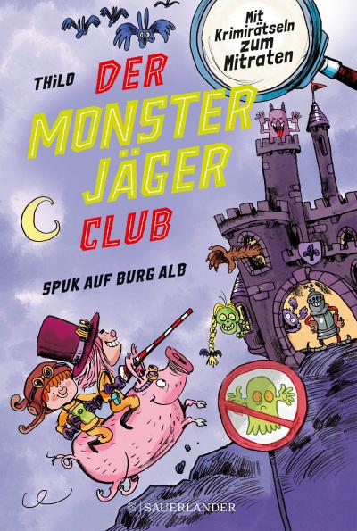 Thilo, Der Monsterj�ger-Club 2 - Spuk au