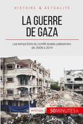 La guerre de Gaza