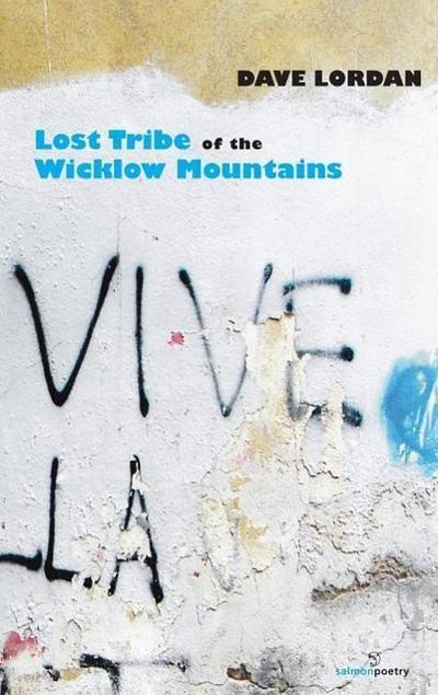 Lost Tribe of the Wicklow Mountains