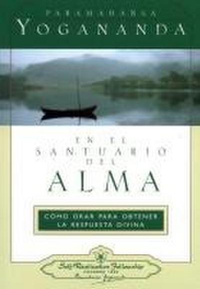 En el Santuario del Alma