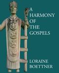 A Harmony of the Gospels