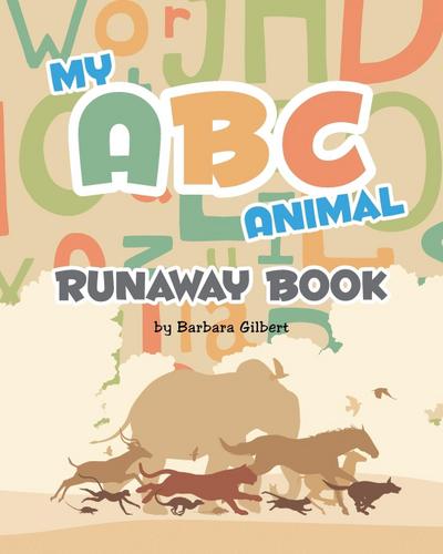 My ABC Animal Runaway Book