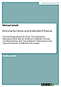 Historischer Jesus und wirklicher Christus