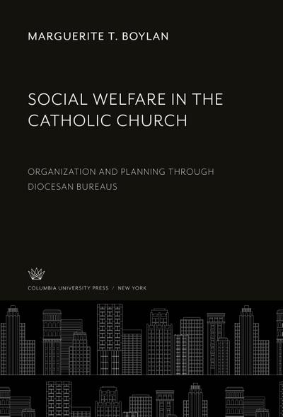 Social Welfare in the Catholic Church