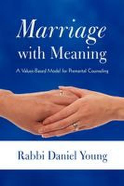 Marriage with Meaning