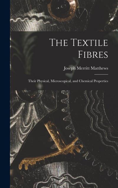 The Textile Fibres